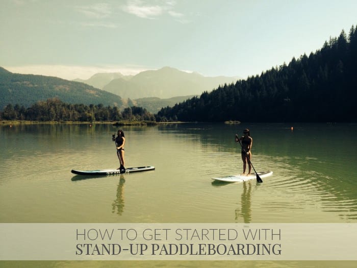 How To Get Started With Stand-Up Paddleboarding