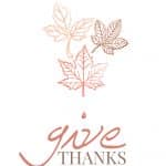 Give Thanks Fall Printable