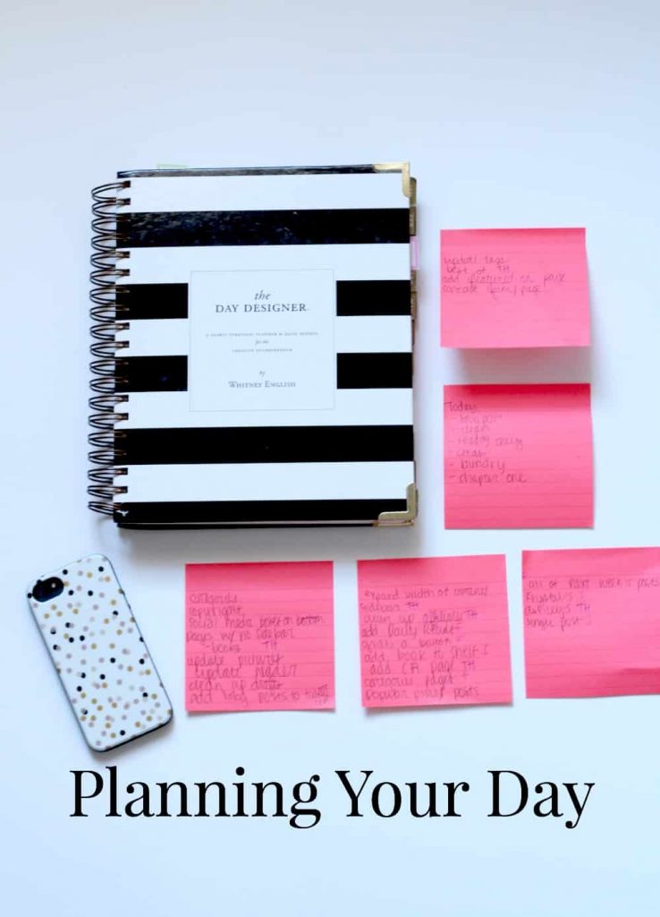 Planning your Day