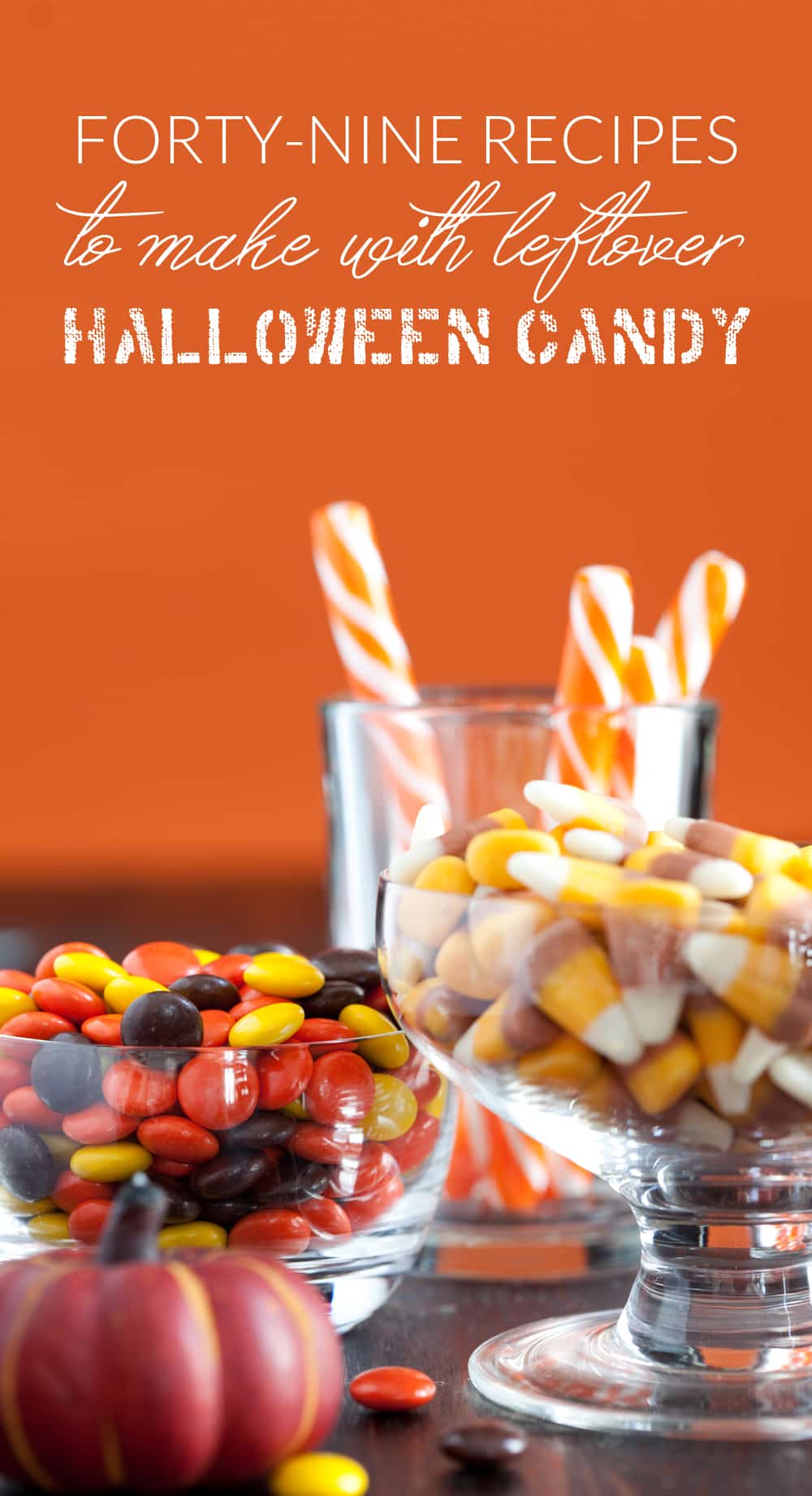 https://birdseyemeeple.com/wp-content/uploads/2014/11/Forty-Nine-Recipes-To-Make-With-Leftover-Halloween-Candy.jpg