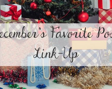December's Favorite Post Link-Up