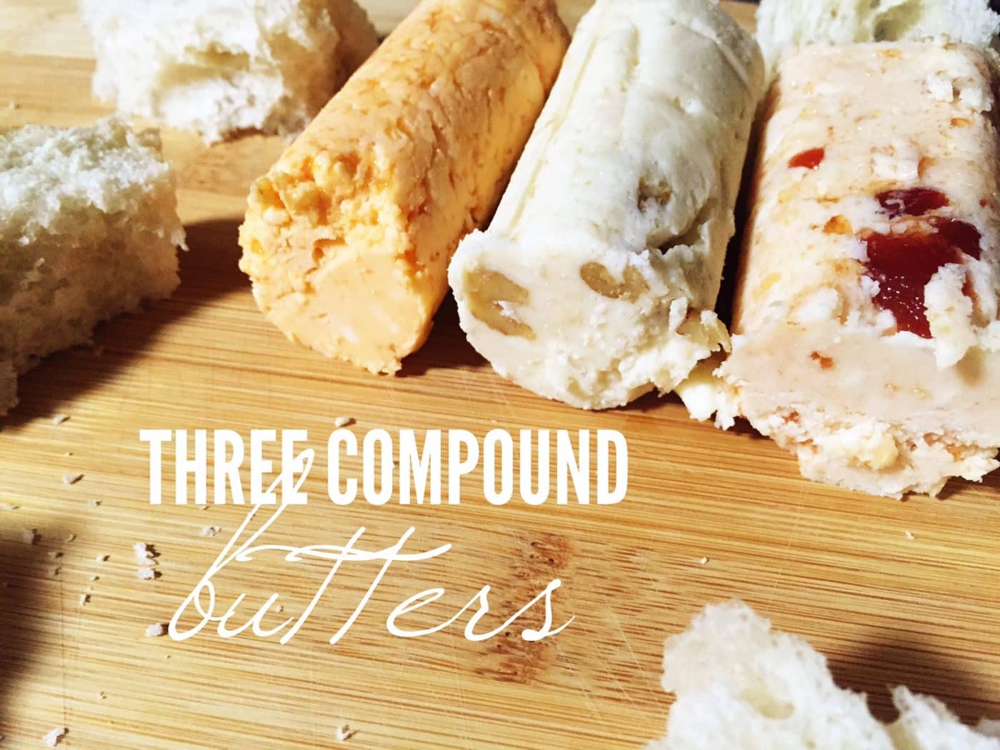Three Compound Butters