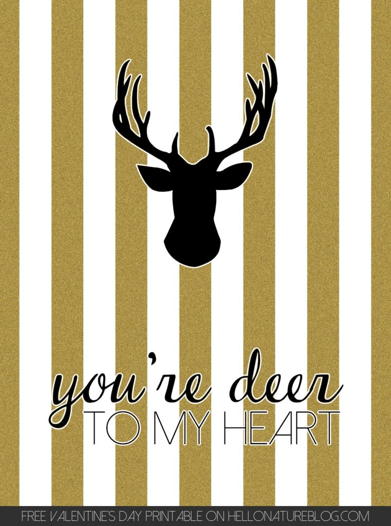 Free You're Deer To My Heart Gold Black and White Printable