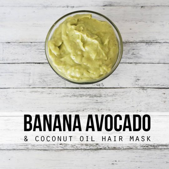 Coconut Oil Avocado Banana Hair Mask Bird's Eye Meeple