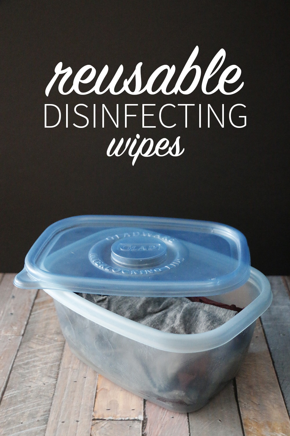 Reusable Disinfecting Wipes DIY