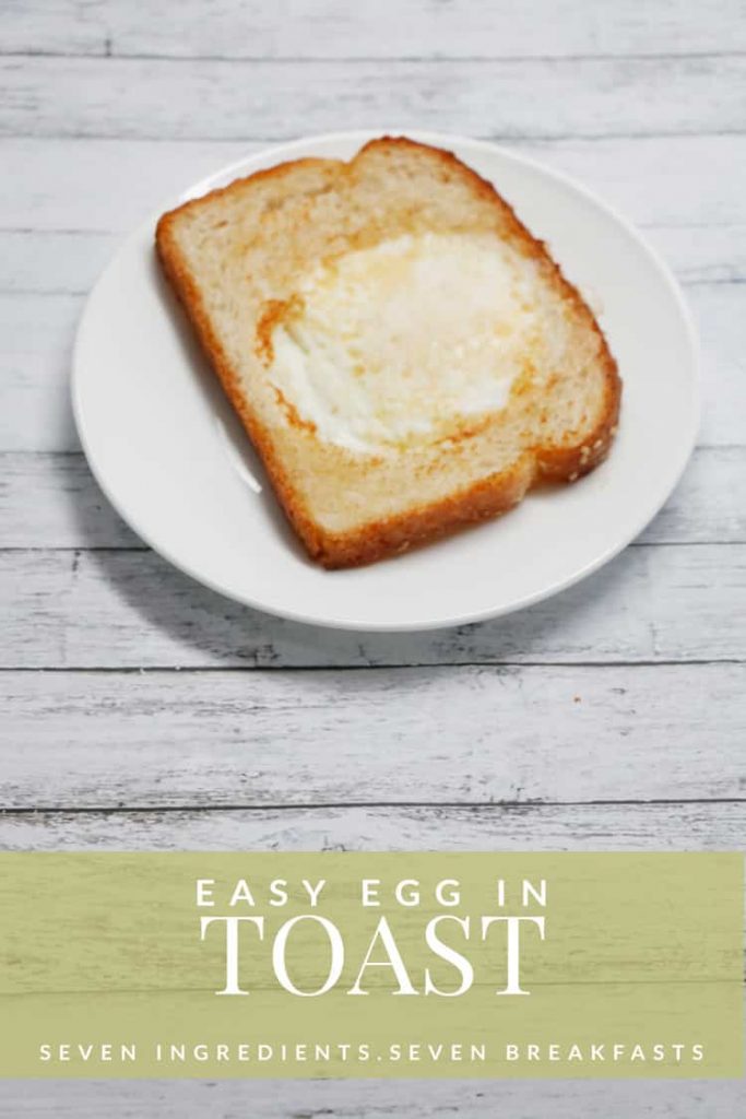 This Egg in Toast is a part of seven easy breakfasts are made from only seven ingredients that you can find at nearly any grocery store. Easy, delicious + something for everyone!