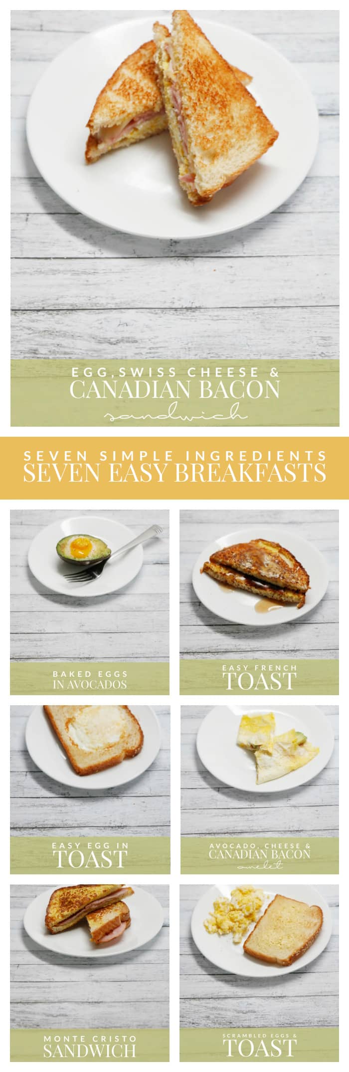 These seven easy breakfasts are made from only seven ingredients that you can find at nearly any grocery store. Easy, delicious + something for everyone!