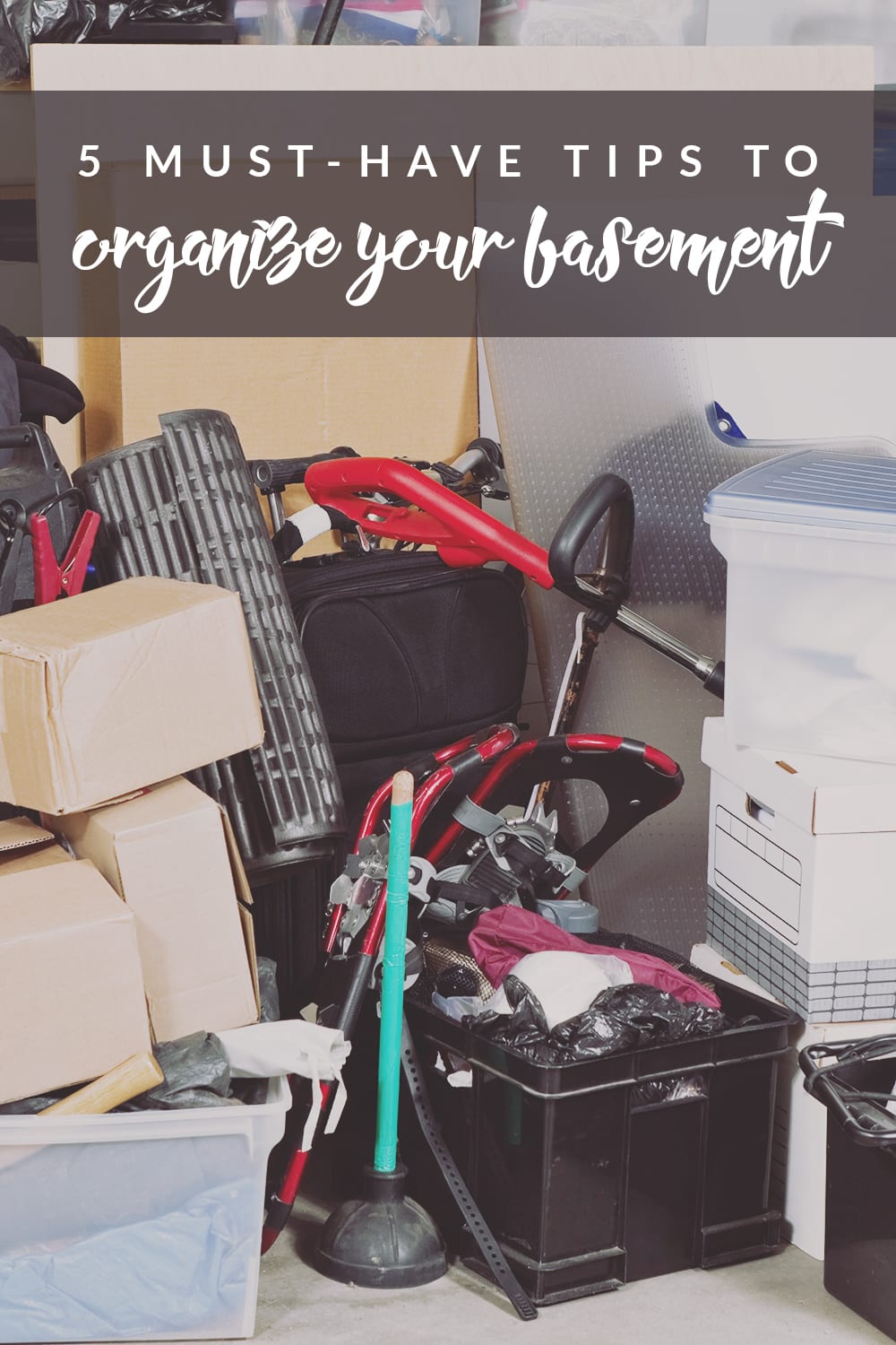 These five must-have tips will help you organize your entire basement with easy storage solutions for all of your belongings.