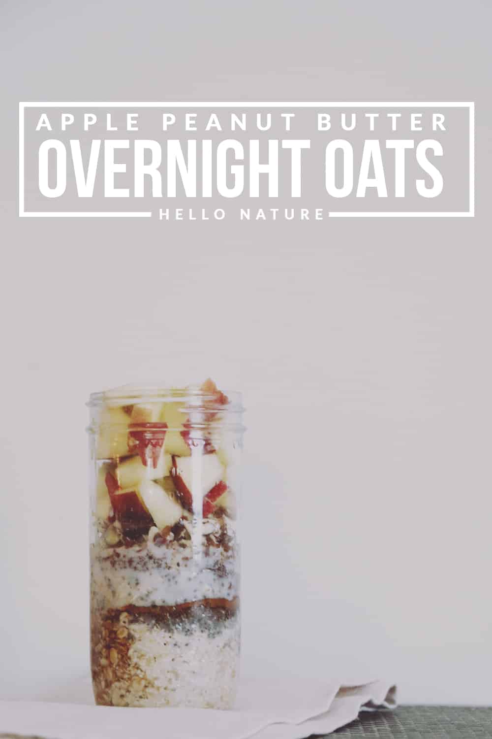 Start your day off right with this simple, protein packed apple peanut butter overnight oats recipe. Great for busy mornings!