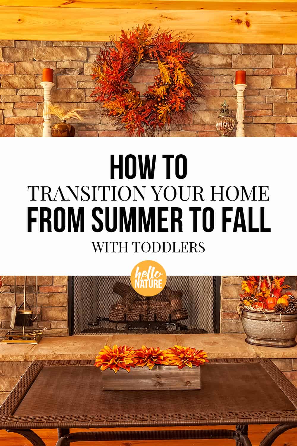 Learn how to transition your home from summer to fall with toddlers with these easy tips and tricks. You'll be able to make your home fall-ready while still keeping it safe for your little ones. #Fall #Autumn #FallHome #HomeDecor #FallHome #AutumnHome